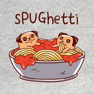 sPUGhetti T-Shirt